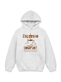 Áo Hoodie Nỉ Hai Da Espresso Yourself