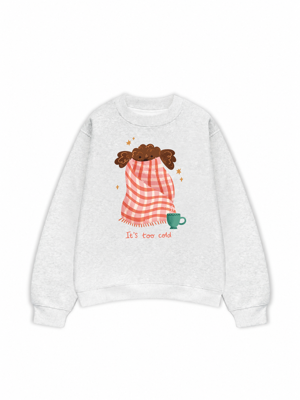 Áo Sweater Nỉ Hai Da Its Too Cold