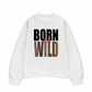 Áo Sweater Nỉ Hai Da Born To Be Wild